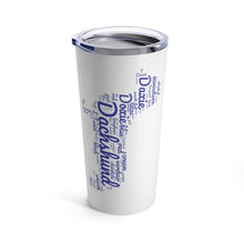 Load image into Gallery viewer, Doxie Text Word Cloud Tumbler 20oz, Multi Color - Free Shipping