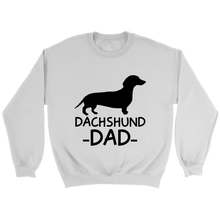 Load image into Gallery viewer, Dachshund Dad Unisex Sweatshirt Multi Color Extended Sizes Free Shipping