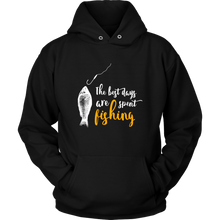 Load image into Gallery viewer, Best Days Are Spent Fishing Unisex Hoodie, Multi Colors, Extended Sizes, Shipping Included