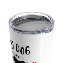 Load image into Gallery viewer, Tumbler DOG is MY VALENTINE Insulated 20 oz Pit Bull Pittie Coffee Lover  Unisex Shipping Included