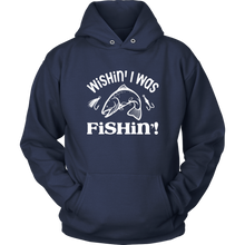 Load image into Gallery viewer, Wishin' I Was Fishing Unisex Hoodie, Multi Colors, Extended Sizes, Shipping Included