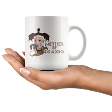 Load image into Gallery viewer, Cool Mother of Dragons Graphic, 11oz & 15oz Mug Options, Free Shipping
