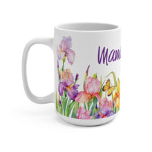 Load image into Gallery viewer, Mama Iris Garden Mug 11oz/15oz Woman Gift Shipping Included
