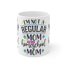 Load image into Gallery viewer, NOT A REGULAR MOM, HOMESCHOOL MOM ON Mug 11oz/15oz Teacher Home Pandemic Unisex Gift Shipping Included