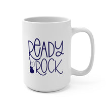 Load image into Gallery viewer, Ready to Rock Multiple Colors Guitarist Musician Gift Mug 11oz/15oz Shipping Included