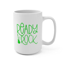 Load image into Gallery viewer, Ready to Rock Multiple Colors Guitarist Musician Gift Mug 11oz/15oz Shipping Included