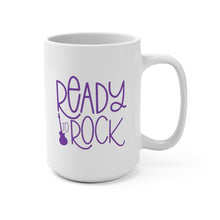 Load image into Gallery viewer, Ready to Rock Multiple Colors Guitarist Musician Gift Mug 11oz/15oz Shipping Included
