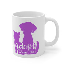 Load image into Gallery viewer, ADOPT DON'T SHOP Mug 11oz/15oz Shipping Included
