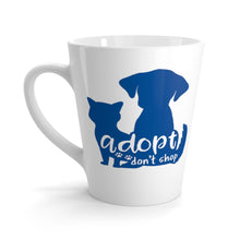 Load image into Gallery viewer, Latte Mug ADOPT DON'T SHOP 12 oz Shipping Included