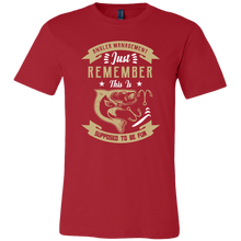 Load image into Gallery viewer, Angler Management - Fishing is Supposed to Be Fun Unisex T-Shirt, Extended Sizes, Shipping Included