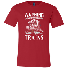 Load image into Gallery viewer, May Spontaneously Talk About Trains - Unisex Men's T-Shirt, Multiple Colors, Extended Sizes, Shipping Included