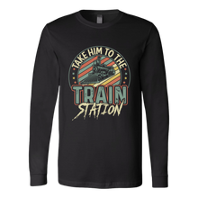 Load image into Gallery viewer, Take Him to the Train Station - Unisex Long Sleeve T-Shirt, Multi Colors, Extended Sizes, Shipping Included