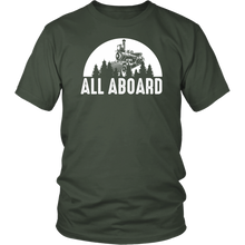 Load image into Gallery viewer, All Aboard Mens Unisex T-Shirt Mutiple Colors Extended Sizes Shipping Included
