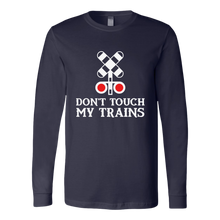 Load image into Gallery viewer, Don't Touch My Trains Unisex Long Sleeve T-Shirt Extended Sizes Available Shipping Included