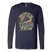 Load image into Gallery viewer, Take Him to the Train Station - Unisex Long Sleeve T-Shirt, Multi Colors, Extended Sizes, Shipping Included