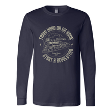 Load image into Gallery viewer, Train Hard or Go Home - Unisex Long Sleeve T-Shirt, Extended Sizes, Shipping Included