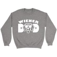 Load image into Gallery viewer, Wiener Dad Unisex Sweatshirt Multi Color Extended Sizes Free Shipping