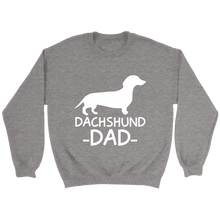 Load image into Gallery viewer, Dachshund Dad Unisex Sweatshirt Multi Color Extended Sizes Free Shipping