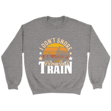 Load image into Gallery viewer, I Dream I'm A Train Unisex Sweat Shirt Multi Colors Extended Sizes Shipping Included
