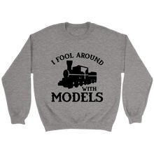 Load image into Gallery viewer, Fool Around With Models Locomotive Unisex Sweat Shirt Multi Colors Extended Sizes Shipping Included