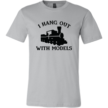 Load image into Gallery viewer, I Hang Out With Models Mens T-Shirt, Multiple Colors, Extended Sizes, Shipping Included