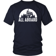 Load image into Gallery viewer, All Aboard Mens Unisex T-Shirt Mutiple Colors Extended Sizes Shipping Included