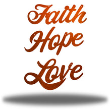 Load image into Gallery viewer, Inspiration Bundle: Faith Hope Love, Laser Cut Steel Text Signs, Multi Sizes & Colors