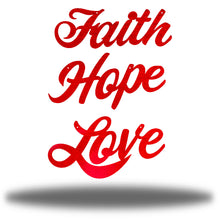 Load image into Gallery viewer, Inspiration Bundle: Faith Hope Love, Laser Cut Steel Text Signs, Multi Sizes & Colors