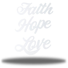Load image into Gallery viewer, Inspiration Bundle: Faith Hope Love, Laser Cut Steel Text Signs, Multi Sizes & Colors