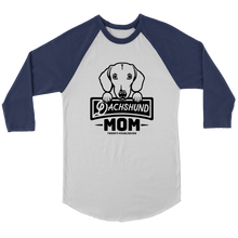 Load image into Gallery viewer, Dachshund Mom 3/4 Raglan Sleeve Unisex Shirt, Multiple Colors - Free Shipping