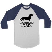 Load image into Gallery viewer, Dachshund Dad 3/4 Raglan Sleeve Unisex Shirt, Multiple Colors - Free Shipping