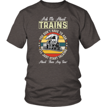 Load image into Gallery viewer, Ask Me About Trains Mens Unisex T-Shirt, Mutiple Colors, Extended Sizes, Shipping Included