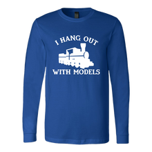 Load image into Gallery viewer, I Hang Out With Models (Trains) - Unisex Long Sleeve T-Shirt, Multi Colors, Extended Sizes, Shipping Included