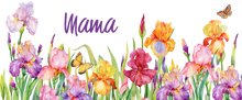 Load image into Gallery viewer, Mama Iris Garden Mug 11oz/15oz Woman Gift Shipping Included