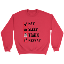 Load image into Gallery viewer, Eat Sleep Train Repeat Unisex Sweat Shirt Multi Colors Extended Sizes Shipping Included