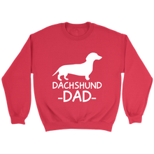 Load image into Gallery viewer, Dachshund Dad Unisex Sweatshirt Multi Color Extended Sizes Free Shipping