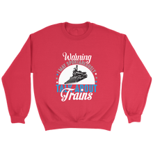 Load image into Gallery viewer, May Talk About Trains Unisex Sweat Shirt Multi Color Extended Sizes Shipping Included