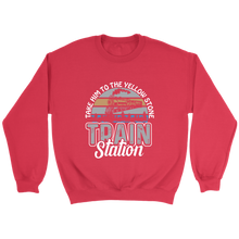 Load image into Gallery viewer, Take Him To Yellowstone Unisex Sweat Shirt Multi Color Extended Sizes Shipping Included