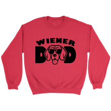 Load image into Gallery viewer, Wiener Dad Unisex Sweatshirt Multi Color Extended Sizes Free Shipping