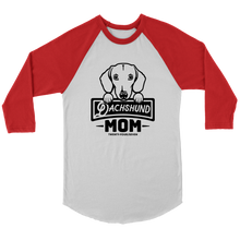 Load image into Gallery viewer, Dachshund Mom 3/4 Raglan Sleeve Unisex Shirt, Multiple Colors - Free Shipping