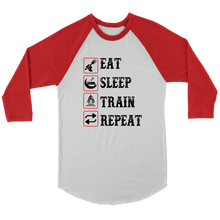 Load image into Gallery viewer, Eat Sleep Train Repeat, 3/4 Raglan Sleeve Unisex Shirt, Multiple Colors, Shipping Included