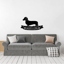 Load image into Gallery viewer, Pretty Dachshund Banner Custom Plaque - Steel Sign. Multi colors & sizes available. Short, long, wire hair versions!