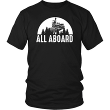 Load image into Gallery viewer, All Aboard Mens Unisex T-Shirt Mutiple Colors Extended Sizes Shipping Included
