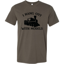 Load image into Gallery viewer, I Hang Out With Models Mens T-Shirt, Multiple Colors, Extended Sizes, Shipping Included