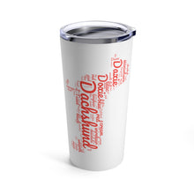Load image into Gallery viewer, Doxie Text Word Cloud Tumbler 20oz, Multi Color - Free Shipping