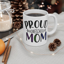 Load image into Gallery viewer, PROUD HOMESCHOOL MOM Mug 11oz/15oz Teacher Home Pandemic Unisex Gift Shipping Included