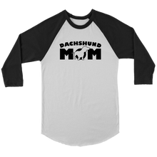 Load image into Gallery viewer, Dachshund Mom 3/4 Raglan Sleeve Unisex Shirt, Multiple Colors - Free Shipping