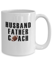 Load image into Gallery viewer, Husband Father Football Coach Mug 11oz/15oz Shipping Included