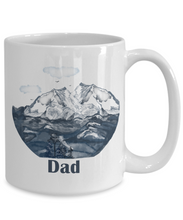 Load image into Gallery viewer, DAD Mountain Sketch Family Mug 11oz/15oz Shipping Included
