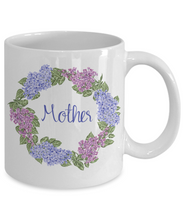 Load image into Gallery viewer, MOTHER Lilacs Family Mug 11oz/15oz Shipping Included